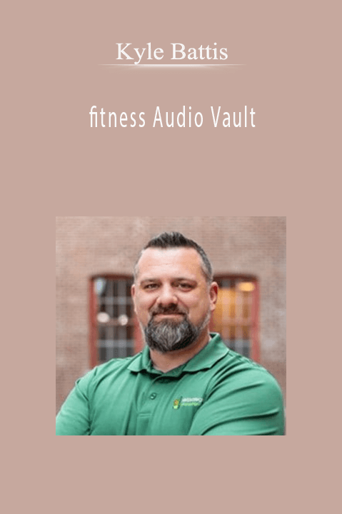 fitness Audio Vault – Kyle Battis