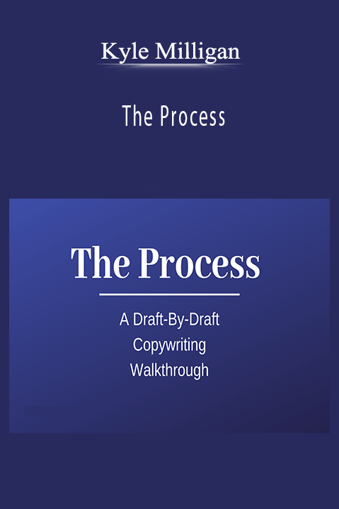 The Process – Kyle Milligan