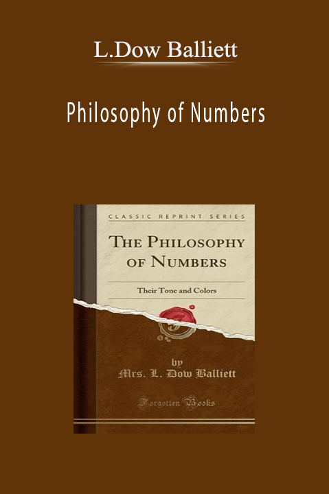 Philosophy of Numbers – L.Dow Balliett