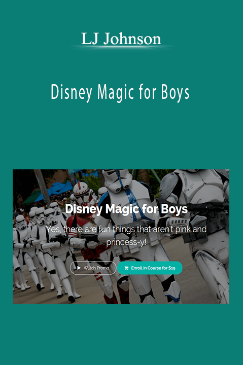 Disney Magic for Boys – LJ Johnson