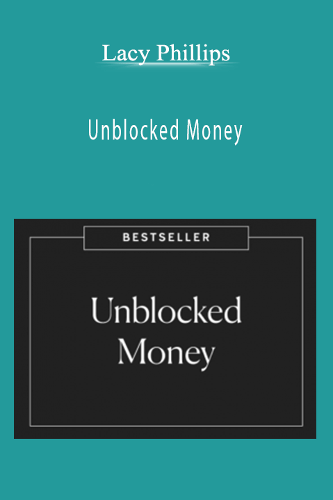 Unblocked Money – Lacy Phillips