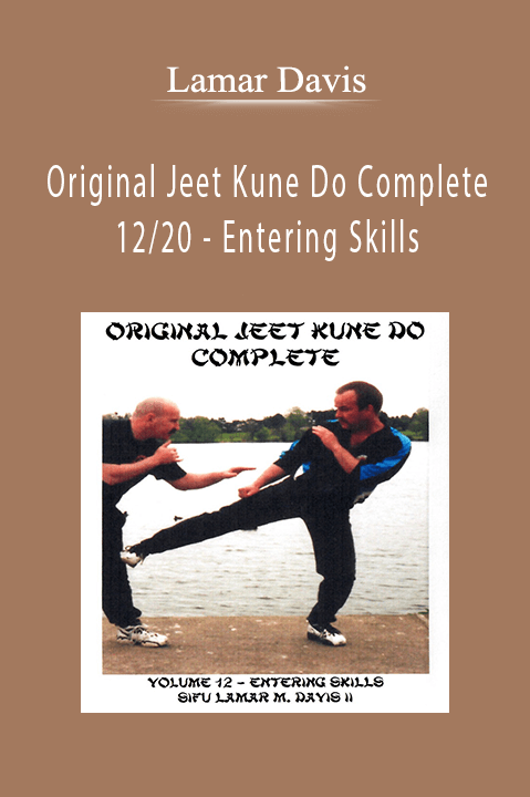 Original Jeet Kune Do Complete 12/20 – Entering Skills – Lamar Davis