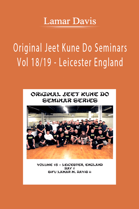 Original Jeet Kune Do Seminars Vol 18/19 – Leicester England – Lamar Davis