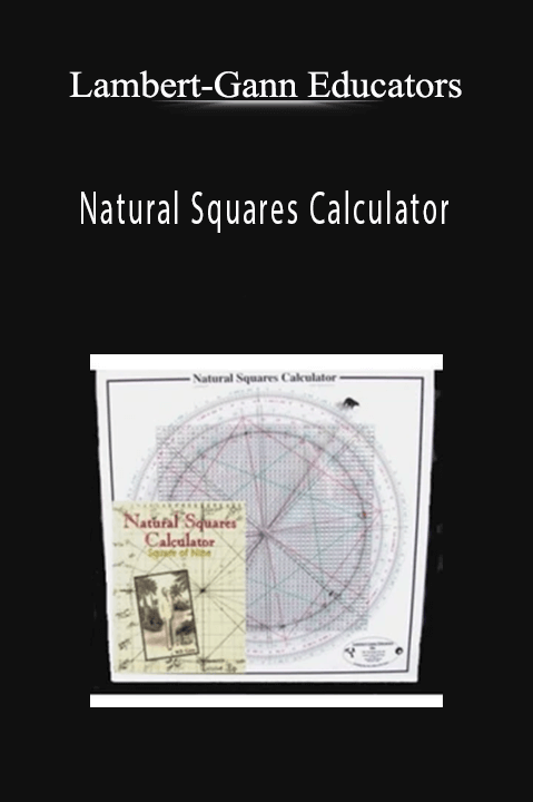 Natural Squares Calculator – Lambert–Gann Educators