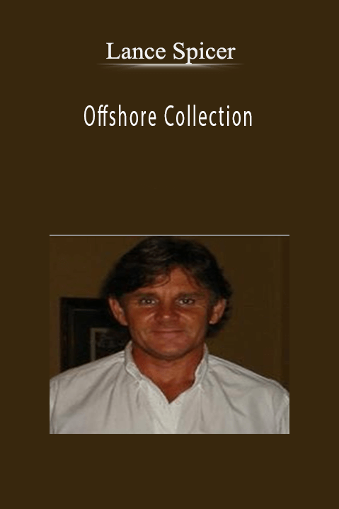 Offshore Collection – Lance Spicer