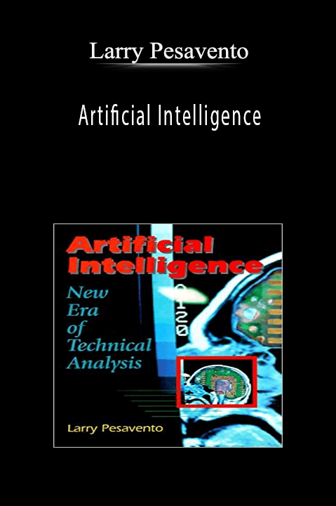 Artificial Intelligence – Larry Pesavento