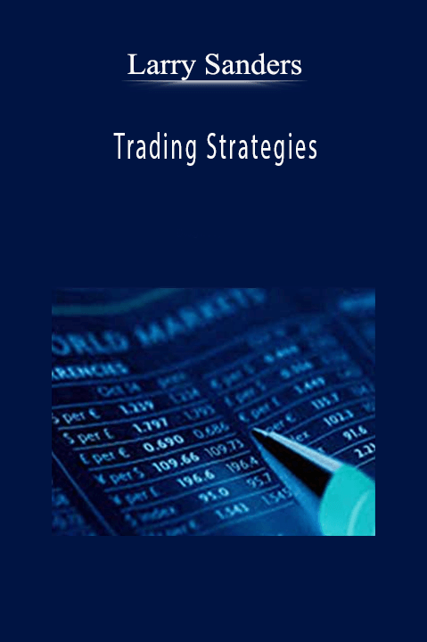 Trading Strategies – Larry Sanders