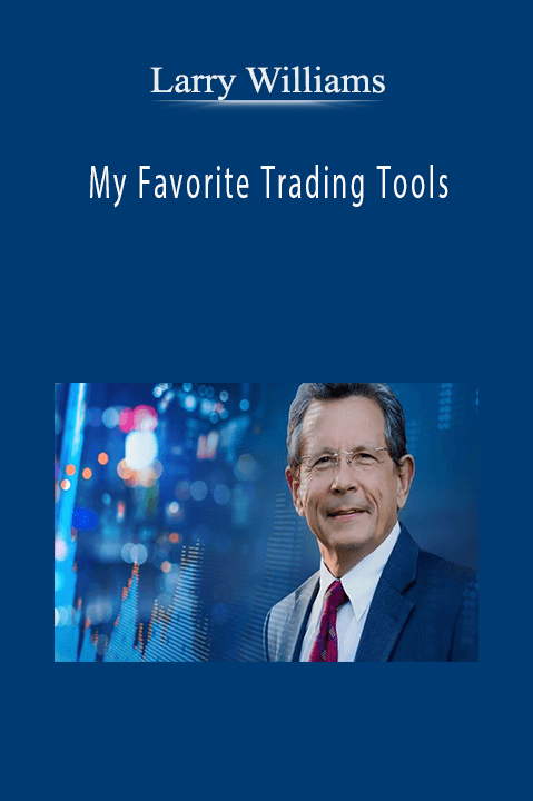 My Favorite Trading Tools – Larry Williams