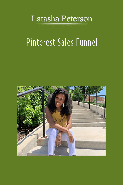 Pinterest Sales Funnel – Latasha Peterson