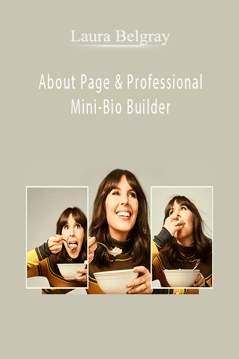 About Page & Professional Mini–Bio Builder – Laura Belgray