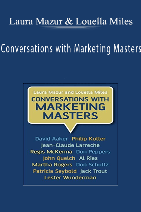 Conversations with Marketing Masters – Laura Mazur & Louella Miles