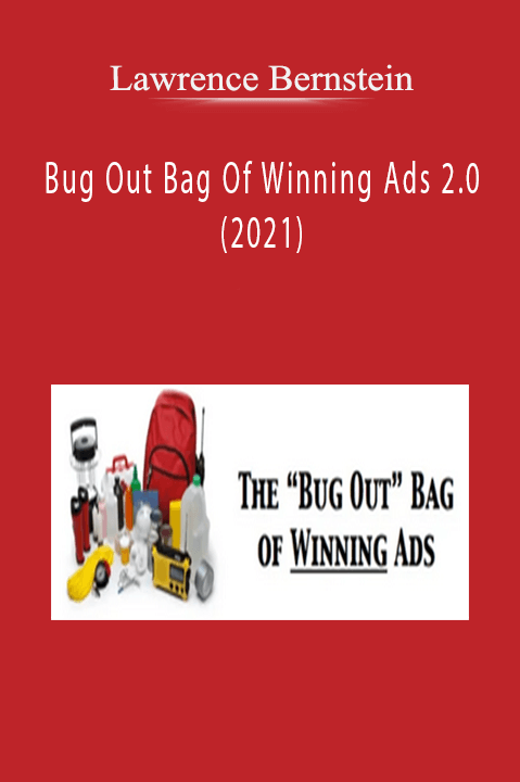Bug Out Bag Of Winning Ads 2.0 (2021) – Lawrence Bernstein