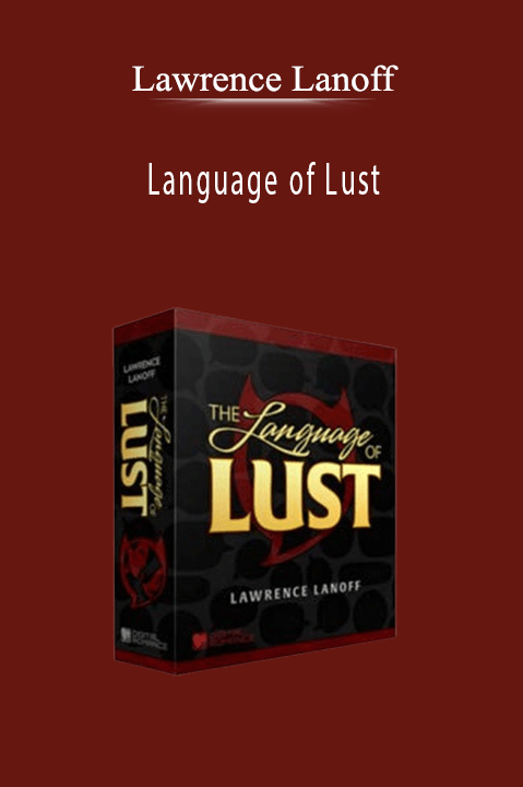 Language of Lust – Lawrence Lanoff