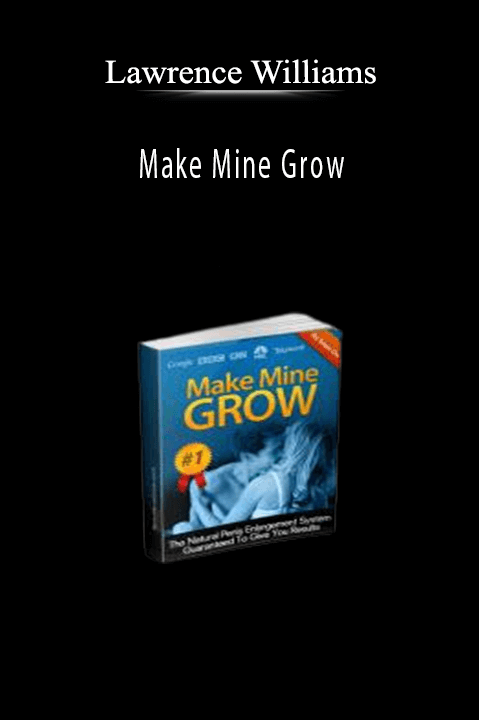 Make Mine Grow – Lawrence Williams