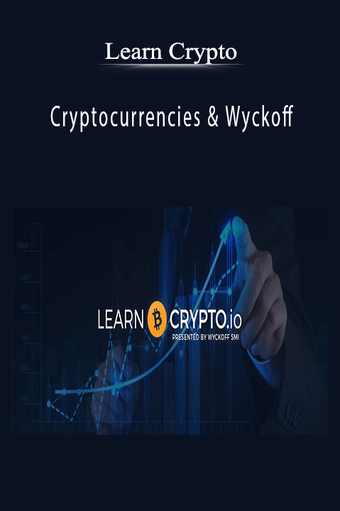 Cryptocurrencies & Wyckoff – Learn Crypto