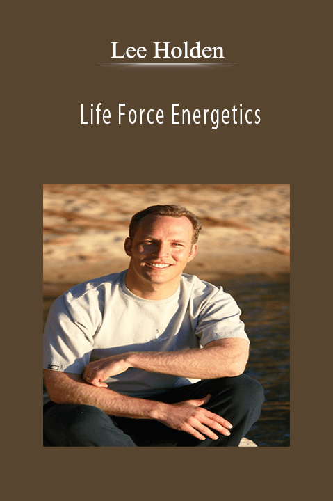 Life Force Energetics – Lee Holden