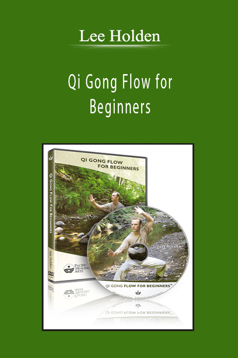 Lee Holden - Qi Gong Flow for Beginners