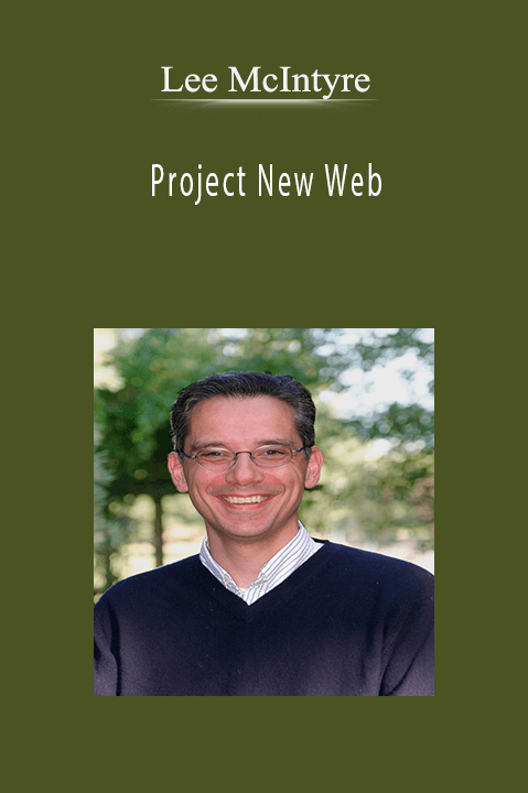 Project New Web – Lee McIntyre