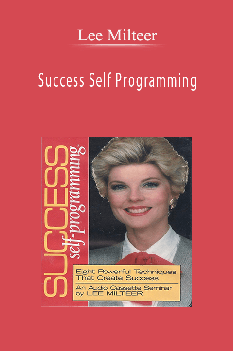 Success Self Programming – Lee Milteer