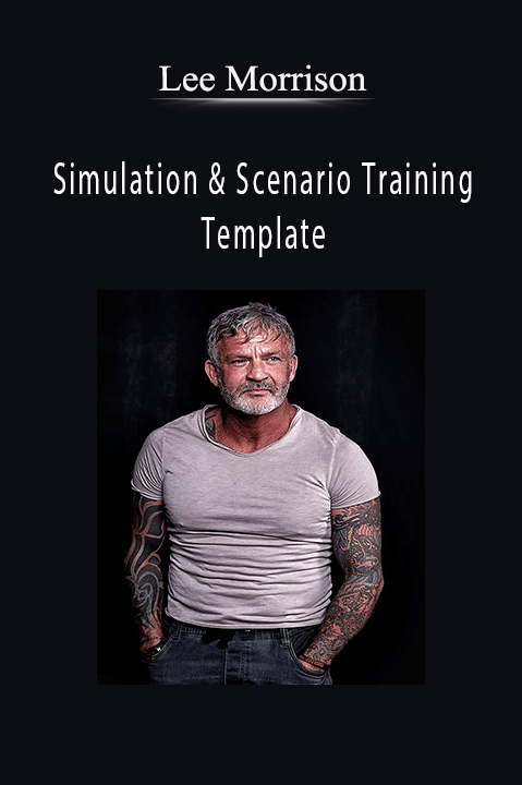 Simulation & Scenario Training Template – Lee Morrison