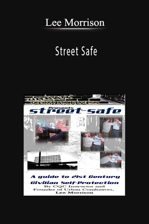 Street Safe – Lee Morrison
