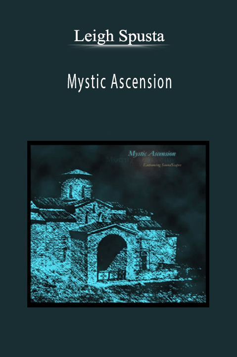 Mystic Ascension – Leigh Spusta