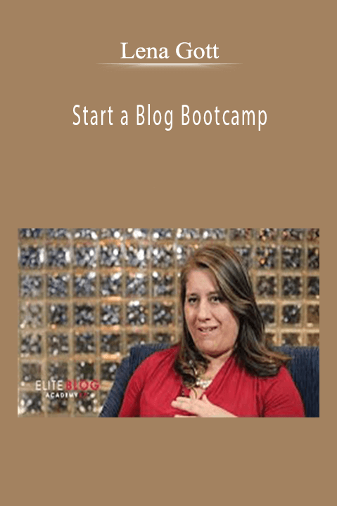 Start a Blog Bootcamp – Lena Gott