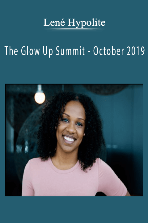 The Glow Up Summit – October 2019 – Lené Hypolite