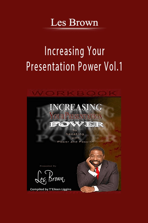 Increasing Your Presentation Power Vol.1 – Les Brown