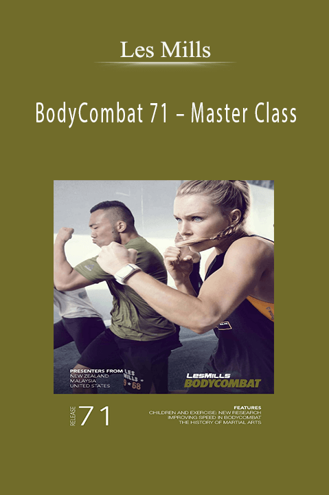 Master Class – Les Mills: BodyCombat 71