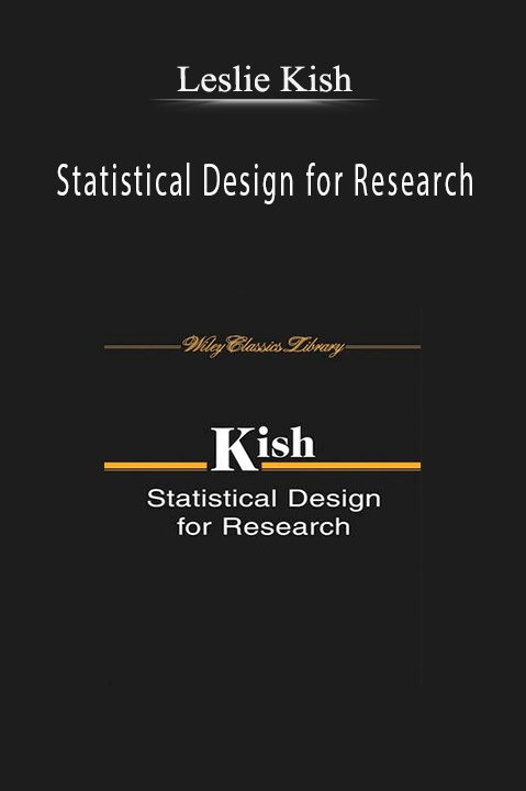 Statistical Design for Research – Leslie Kish