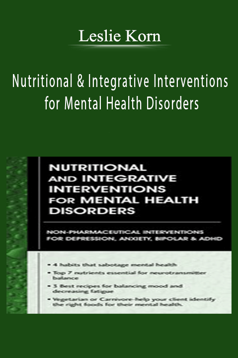 Nutritional and Integrative Interventions for Mental Health Disorders: Non–Pharmaceutical Interventions for Depression