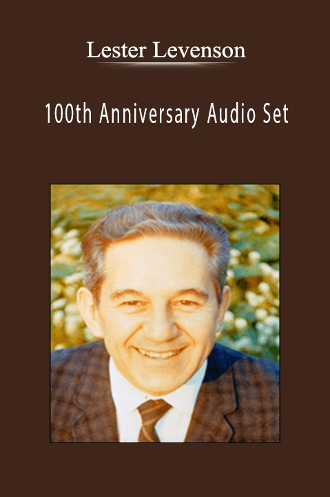 100th Anniversary Audio Set – Lester Levenson