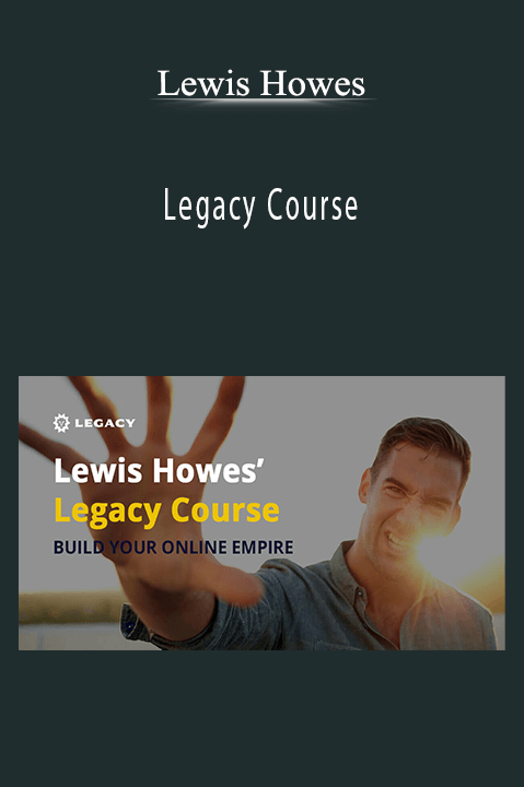 Legacy Course – Lewis Howes