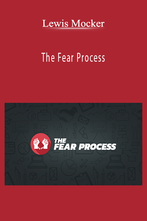 The Fear Process – Lewis Mocker