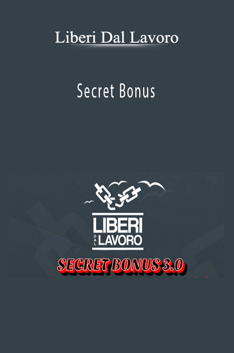 Secret Bonus – Liberi Dal Lavoro