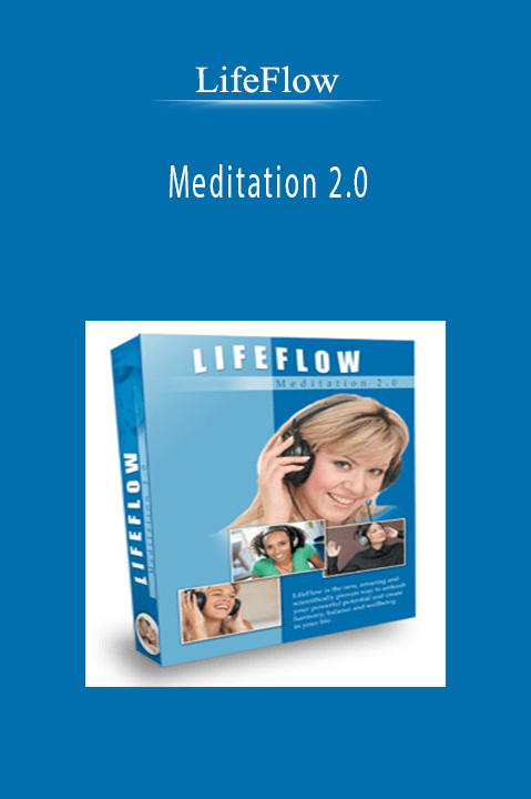 Meditation 2.0 – LifeFlow