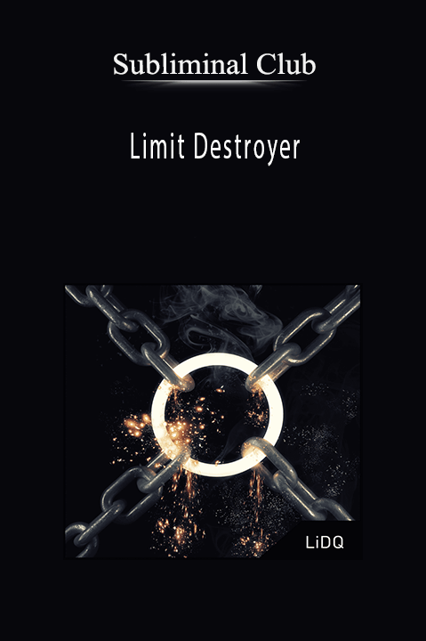 Subliminal Club – Limit Destroyer