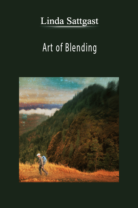 Art of Blending – Linda Sattgast