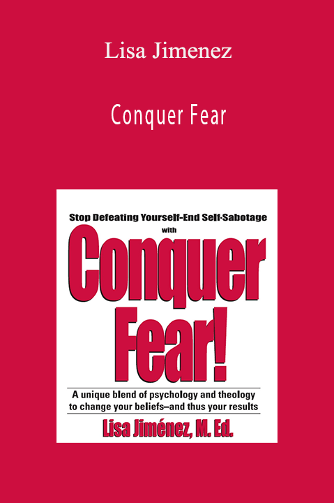 Conquer Fear – Lisa Jimenez