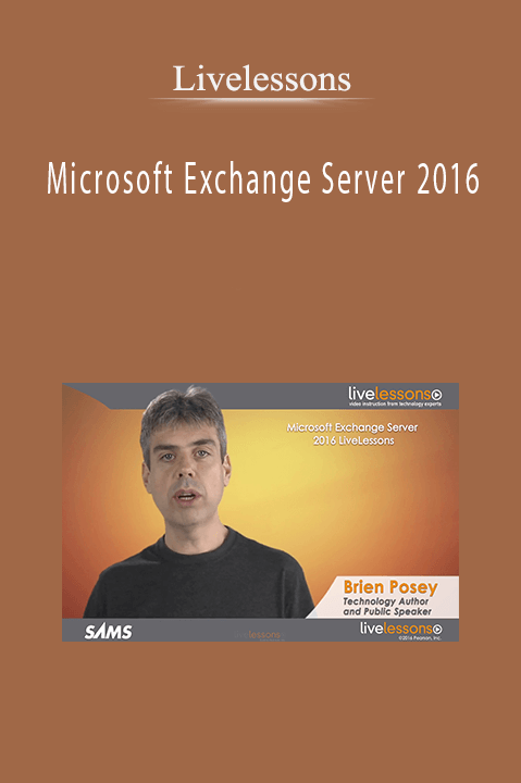 Microsoft Exchange Server 2016 – Livelessons