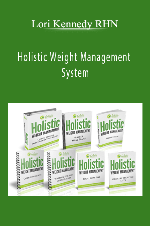 Holistic Weight Management System – Lori Kennedy RHN