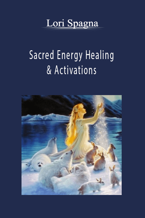 Sacred Energy Healing & Activations – Lori Spagna