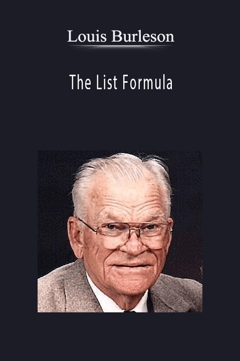 The List Formula – Louis Burleson