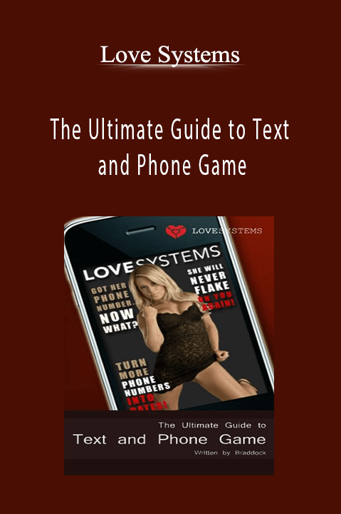 The Ultimate Guide to Text and Phone Game – Love Systems