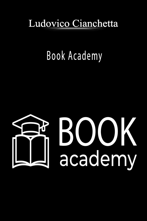 Book Academy – Ludovico Cianchetta