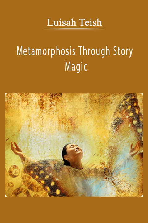 Metamorphosis Through Story Magic – Luisah Teish