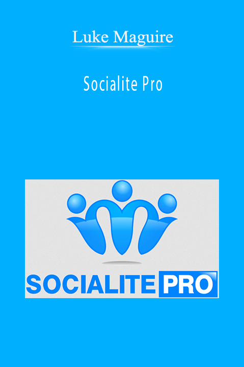 Socialite Pro – Luke Maguire