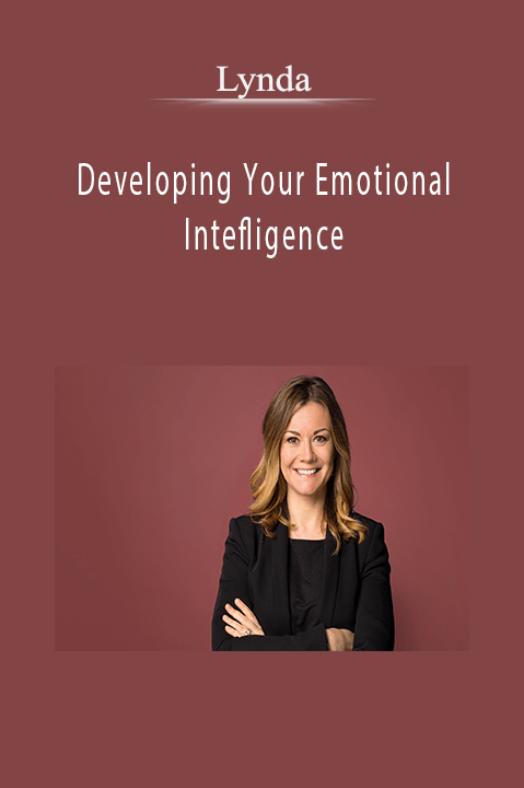 Developing Your Emotional Intefligence – Lynda