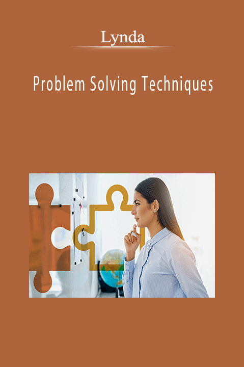 Problem Solving Techniques – Lynda